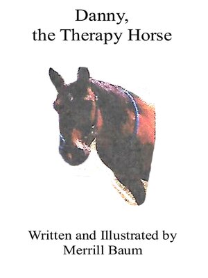 cover image of Danny the Therapy Horse